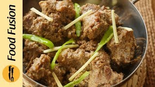 Namkeen Karahi Gosht Recipe By Food Fusion [upl. by Mcleod]