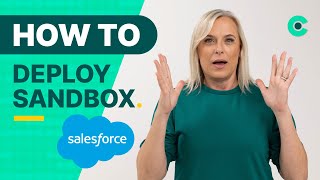 How to Deploy from a SALESFORCE SANDBOX [upl. by Llimaj83]