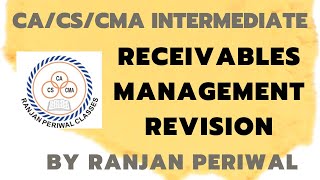 RECEIVABLES MANAGEMENT REVISION [upl. by Survance]