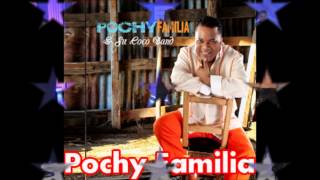 Pochy Familia Y su Coco BandYo mismo la vi [upl. by Inattyrb]