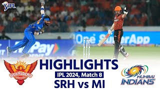 SRH vs MI IPL 2024 Highlights Sunrisers Hyderabad vs Mumbai Indians  Today Full Match Highlights [upl. by Nirak150]