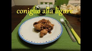 Ricetta del coniglio alla ligure [upl. by Cicily510]