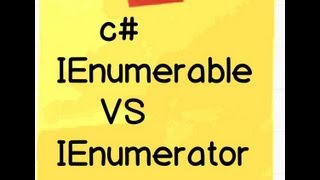 c Csharp and NET  Difference between IEnumerable and IEnumerator [upl. by Kcirtapnaes]