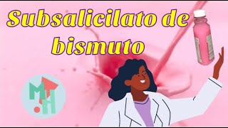 ¿Pepto SUBSALICILATO DE BISMUTO   Todo lo que te gustaría saber [upl. by Uria607]