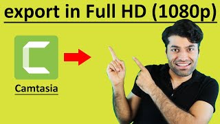 How to export in Full HD 1080p from Camtasia [upl. by Yerocal515]