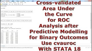 Cross validated Area Under Curve ROC Predictive Modelling Binary Outcomes Use cvauroc In STATA 18 [upl. by Sopher]