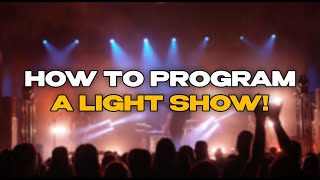 How to program a light show [upl. by Akiraa]