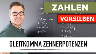 Bestimmte Zehnerpotenzen in Gleitkommadarstellung umrechnen  Internationales Einheitensystem [upl. by Nylahsoj]