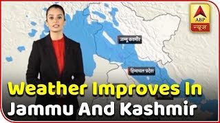 Skymet Weather Report Weather Improves In Jammu And Kashmir  ABP News [upl. by Derte]