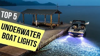 Top 5 Underwater Boat Lights [upl. by Sadnalor]