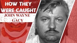 How They Were Caught John Wayne Gacy [upl. by Naoh]