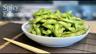 Spicy Edamame Recipe [upl. by Suivatnom901]