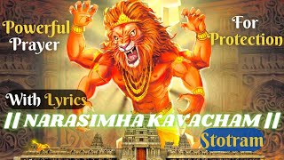 Sri Narasimha Kavacham Mantra With Lyrics for Protection from fear and anxiety  नृसिंहा कवच [upl. by Larisa7]