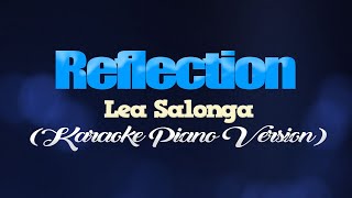 REFLECTION  Lea Salonga KARAOKE PIANO VERSION [upl. by Askari878]