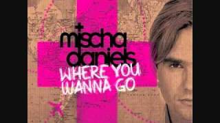 Mischa Daniels ft JSon  Where You Wanna Go HQ [upl. by Nazler977]