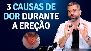 3 causas de dor durante a ereção  Dr Marco Túlio Cavalcanti [upl. by Anitneuq187]