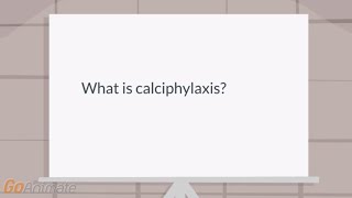 What is calciphylaxis [upl. by Elle725]