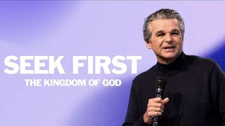 Seek First The Kingdom of God  Pastor Jentezen Franklin [upl. by Allanson339]