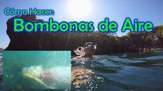 Cómo Hacer Bombonas de AIRE 🏝 [upl. by Sirama]