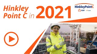 2021 at Hinkley Point C  End of Year Film [upl. by Aened834]