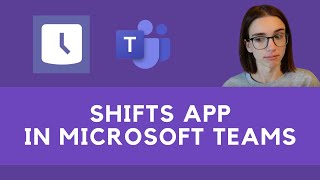 How to Use Shifts For Microsoft Teams [upl. by Gable82]