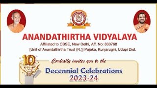 Anandathirtha Vidyalaya Decennial Celebrations  Live 29122023 [upl. by Hedy244]