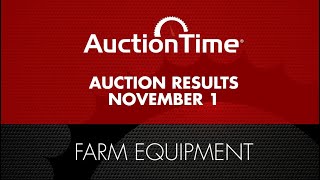 Farm Equipment Auction Results  November 1 2023 [upl. by Enecnarf]