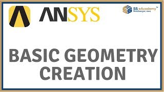 ANSYS Workbench  Basic Geometry Creation [upl. by Notsud]