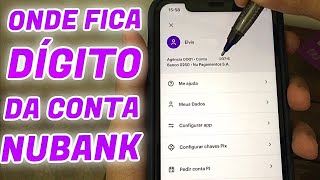 Onde Fica o Dígito da Conta Nubank [upl. by Gillett]