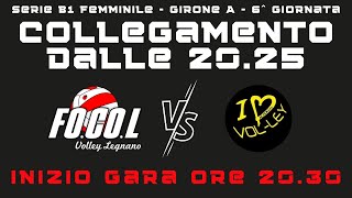 FOCOL Legnano  Volpiano  6 Giornata  Serie B1 Femminile [upl. by Suiravat]