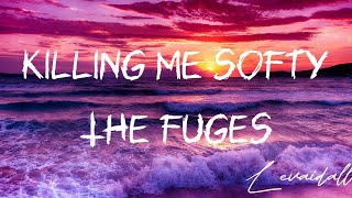 The Fugees  killing me softly Without rap  lyrics [upl. by Aria764]