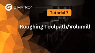 CimatronCAM Tutorial 7 Roughing ToolpathVolumill [upl. by Akenahc827]