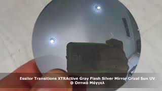 Essilor Transitions XTRActive Gray Flash Silver Mirror Crizal Sun UV [upl. by Dazhahs]