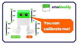 How to proper calibrate Otto DIY robot servos with calibration software and blockly or arduino code [upl. by Eima]