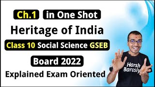 Heritage of India  Full Chapter Explained in Hindi  Social Science  GSEB  Harsh Barasiya [upl. by Chisholm]