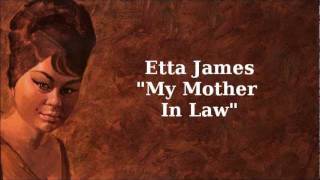 My Mother In Law  Etta James [upl. by Thun13]