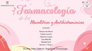 FARMACOLOGÍA Todo lo que debes que saber sobre los MUCOLÍTICOS y ANTIHISTAMÍNICOS [upl. by Animahs738]