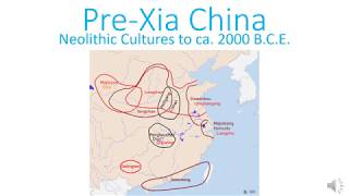 PreXia China Neolithic Cultures to 2000 BCE [upl. by Yelkao869]