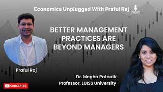 Ep11  Why Management Practices  Ft Prof Megha Patnaik [upl. by Ynehteb]