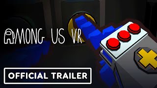 Among Us VR  Official Catch Deez Hands Gloves Pack Trailer [upl. by Tomi]