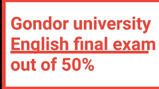 Gondor university English final exam [upl. by Nimar]