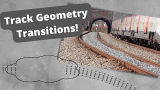 Track Geometry Transitions The Best Guide to This Part of Railway Design [upl. by Thissa]