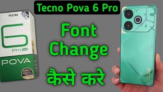 Tecno Pova 6 Pro font change kaise kare how to download and set unique font style in tecno font se [upl. by Analle189]