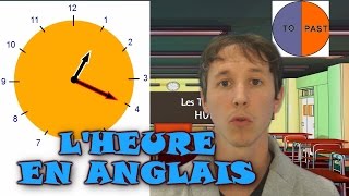 Apprendre langlais avec Huito  4 Dire lheure [upl. by Haral866]