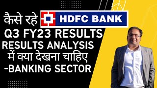 HDFC Bank Q3 2023 Results  How to Analyze Banking Company results  NIFTY and BankNifty [upl. by Wetzell507]