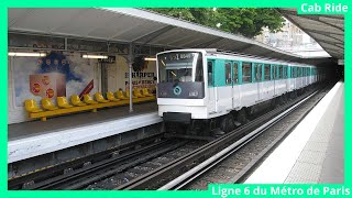 Metro Cab Ride Ligne 6 du Métro de ParisNation → Charles de Gaulle  Étoile [upl. by Anima]