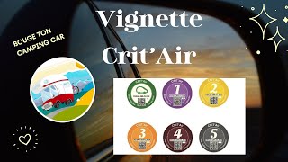 ATTENTION  VIGNETTE CRITAIR pour Camping car [upl. by Volny]