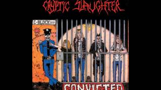 Cryptic Slaughter  Convicted Full Album [upl. by Alric]