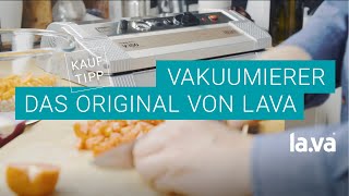 Vakuumierer kaufen in 2023 Das Original von Lava [upl. by Fedirko399]