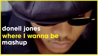 Donell Jones  Where I Wanna Be  Wipe The Needle  Soulful House Mashup [upl. by Arelc]